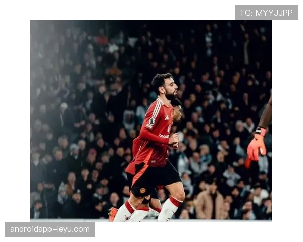 布鲁诺助攻激增凸显曼联中场核心价值