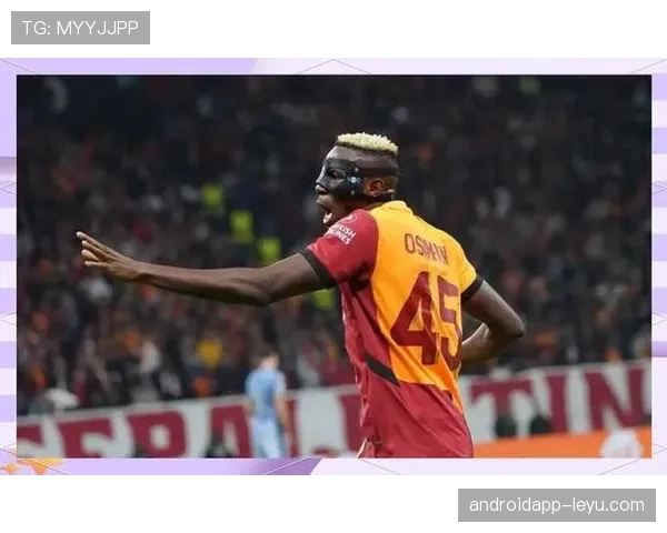 尼日利亚队战术聚焦：如何最大化发挥奥斯梅恩锋线优势引关注